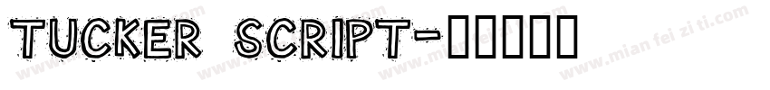 Tucker Script字体转换